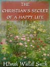 The Christian's Secret of a Happy Life